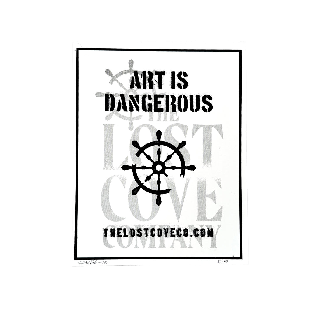 Art Is Dangerous Poster